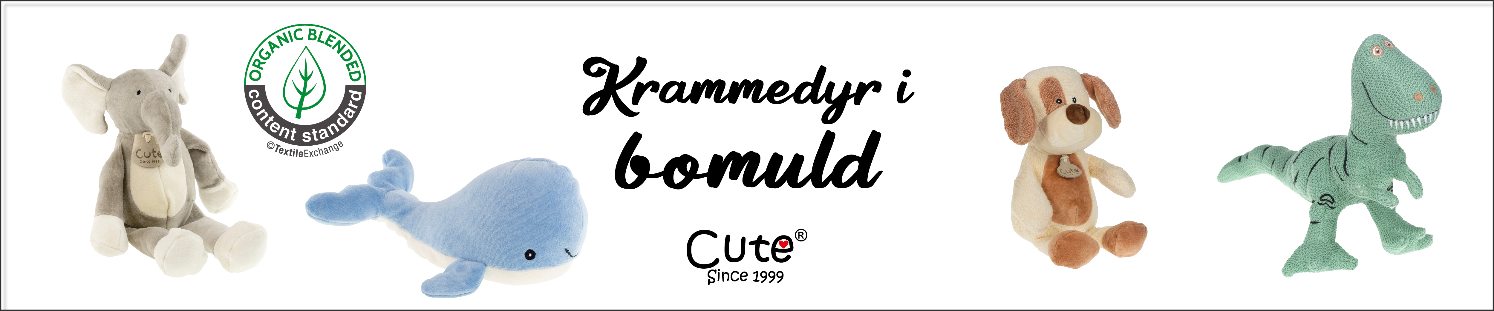 CUTE – kosedyr i bomuld
